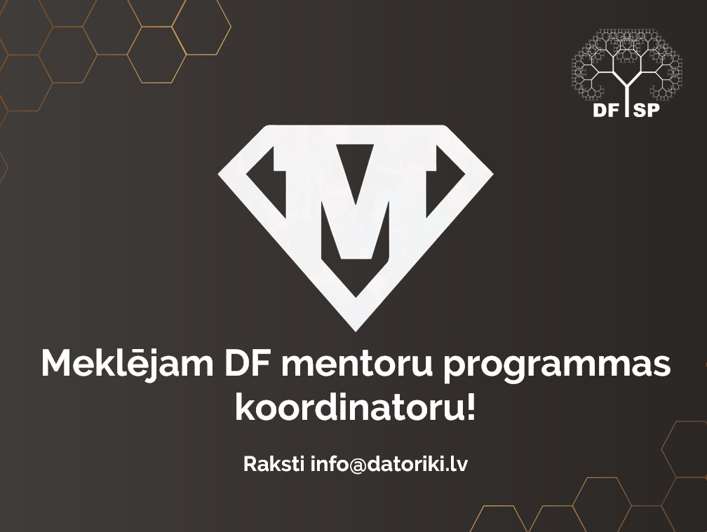 Meklējam jaunu DF mentoru programmas koordinatoru!