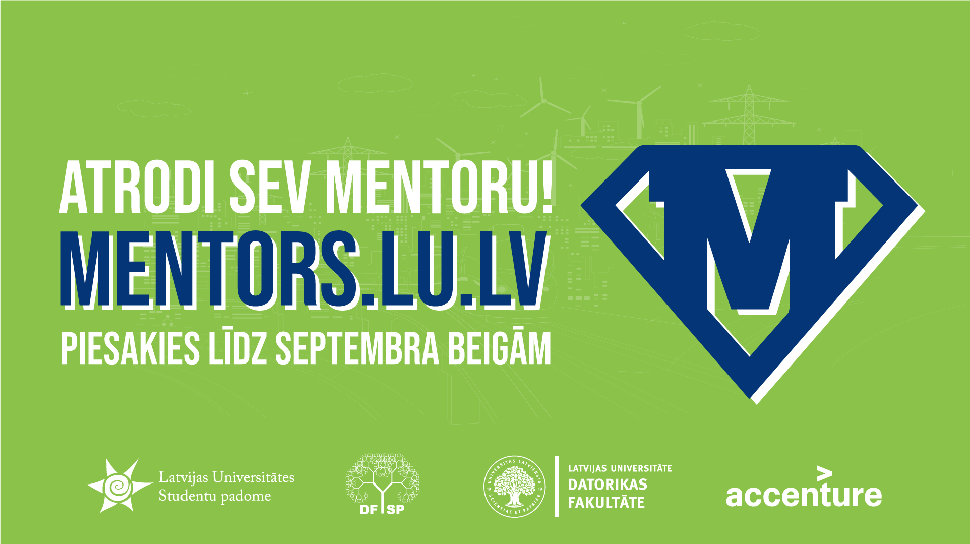 Mentoru programma - tavs palīgs studiju sākumā!