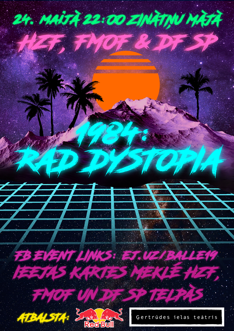 Pavasara balle "1984: Rad Dystopia"