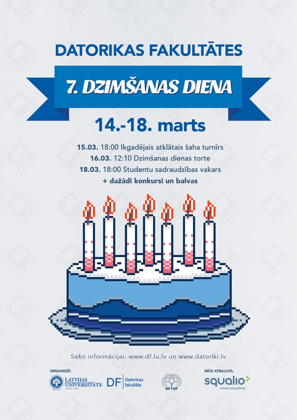 Datorikas fakultātei – 7 gadu jubileja!
