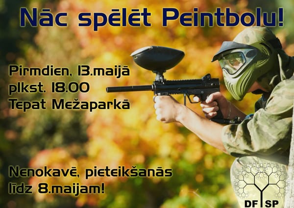 Nāc spēlēt Peintbolu!